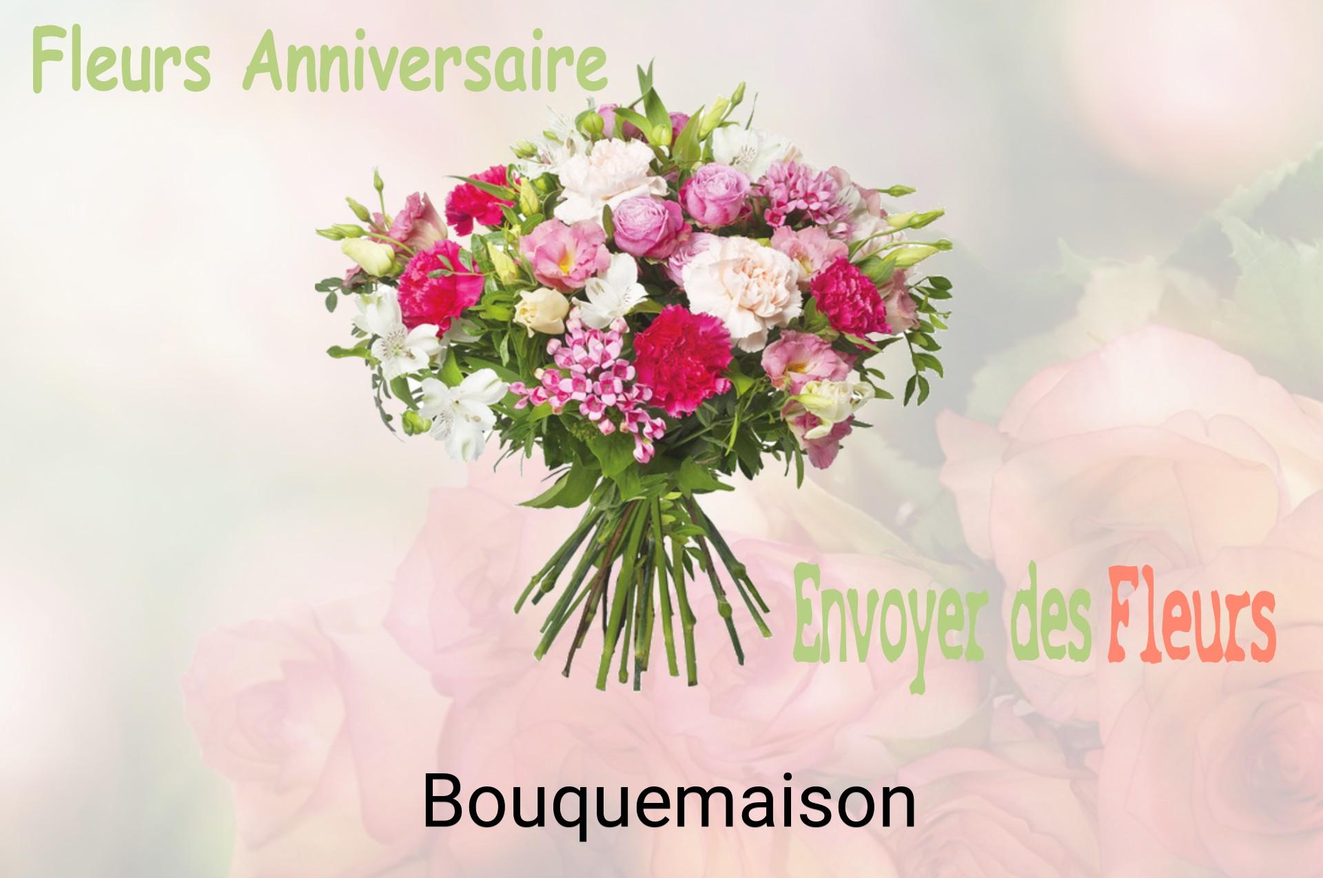 Bouquet de fleurs d’anniversaire livré à Bouquemaison